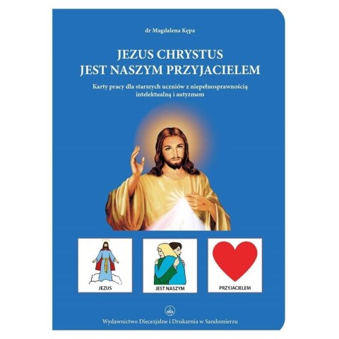 Jezus jest naszym Przyjacielem KP Jezus jest naszym Przyjacielem KP