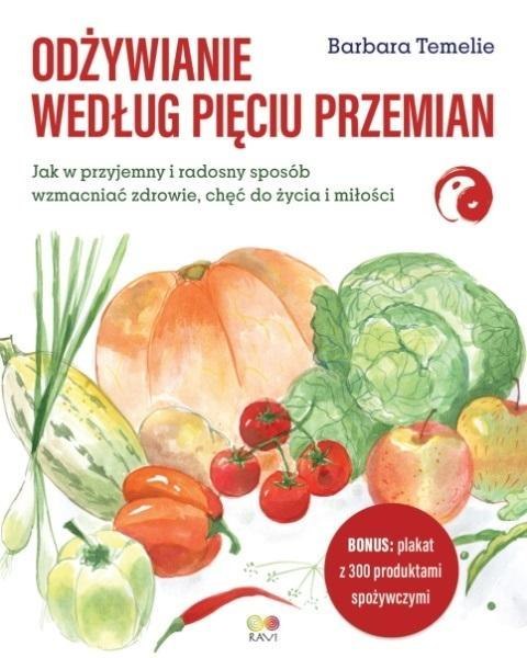 Odżywianie według Pięciu Przemian Odżywianie według Pięciu Przemian