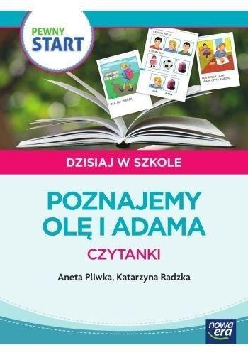 Pewny start.Dzisiaj w szkole.Poznajemy Olę i Adama Pewny start.Dzisiaj w szkole.Poznajemy Olę i Adama