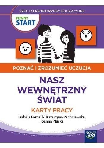 Pewny start. Poznać i zrozumieć.. Nasz wew. świat Pewny start. Poznać i zrozumieć.. Nasz wew. świat