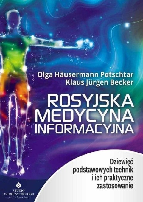 Rosyjska medycyna informacyjna Rosyjska medycyna informacyjna