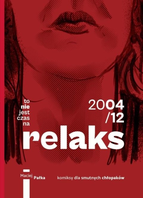 To nie jest czas na relaks To nie jest czas na relaks