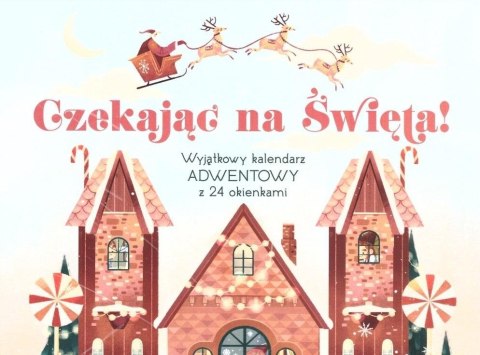 Czekając na Święta! Czekając na Święta!