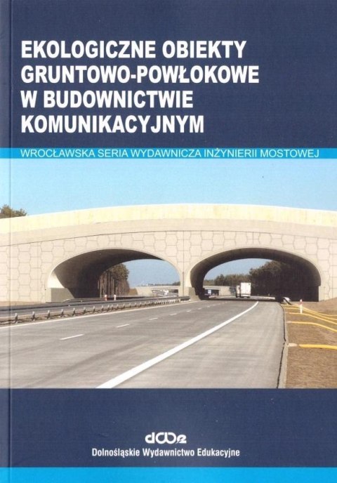 Ekologiczne obiekty gruntowo-powłokowe w.. Ekologiczne obiekty gruntowo-powłokowe w..