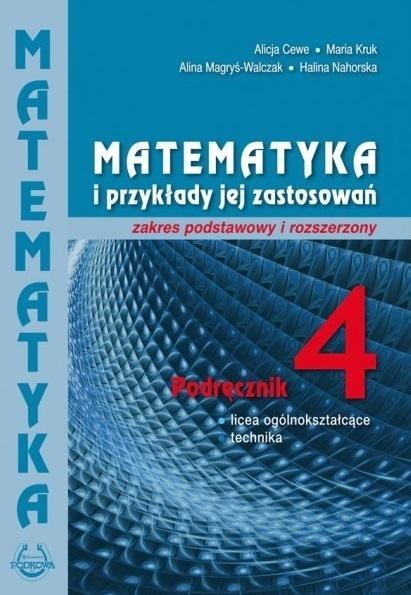 Matematyka i przykłady zast. 4 LO podręcznik ZPiR Matematyka i przykłady zast. 4 LO podręcznik ZPiR