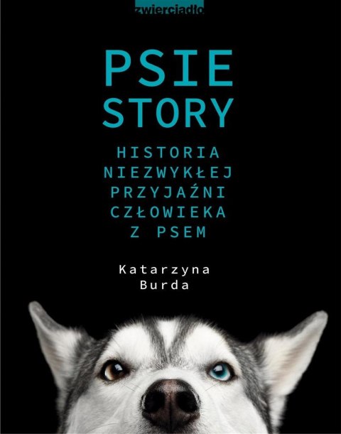 Psie story. Historia niezwykłej przyjaźni.. Psie story. Historia niezwykłej przyjaźni..