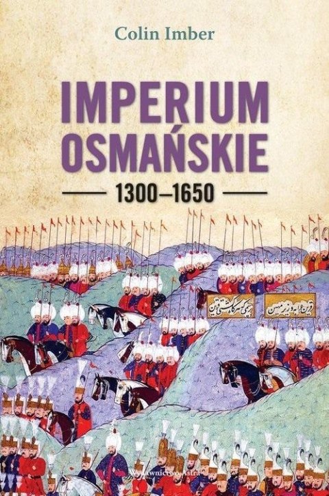 Imperium Osmańskie 1300-1650 w.2022 Imperium Osmańskie 1300-1650 w.2022