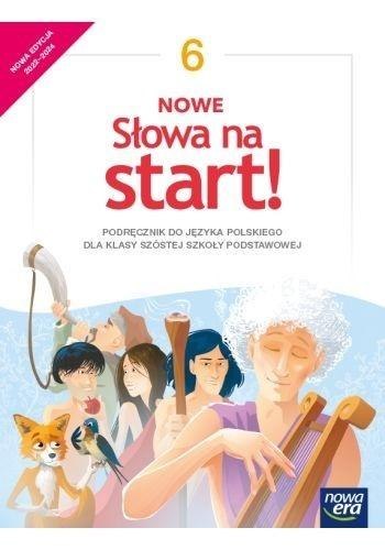 J.Polski SP 6 Nowe Słowa na start! Podr. 2022 NE J.Polski SP 6 Nowe Słowa na start! Podr. 2022 NE