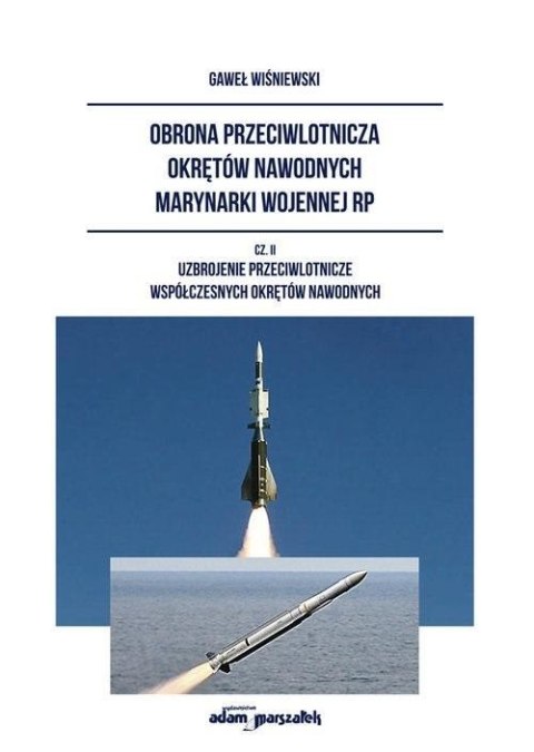 Obrona przeciwlotnicza okrętów nawodnych marynarki Obrona przeciwlotnicza okrętów nawodnych marynarki