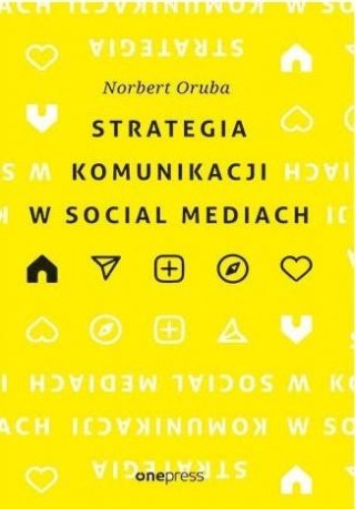Strategia komunikacji w social mediach