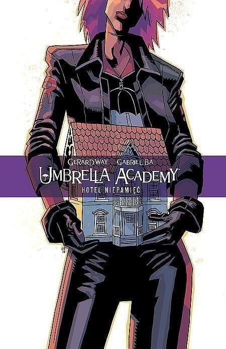 Umbrella Academy T.3 Hotel Niepamięć Umbrella Academy T.3 Hotel Niepamięć