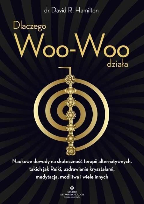 Dlaczego Woo-Woo działa Dlaczego Woo-Woo działa