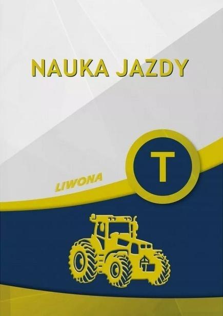 Nauka jazdy kategoria T Nauka jazdy kategoria T