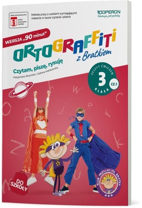 Ortograffiti z Bratkiem 3. Wersja 90 minut ćw cz.1 Ortograffiti z Bratkiem 3. Wersja 90 minut ćw cz.1