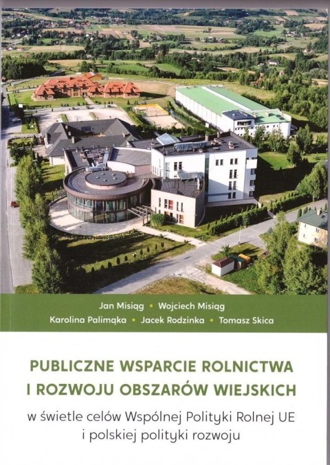 Publiczne wsparcie rolnictwa i rozwoju.. Publiczne wsparcie rolnictwa i rozwoju..