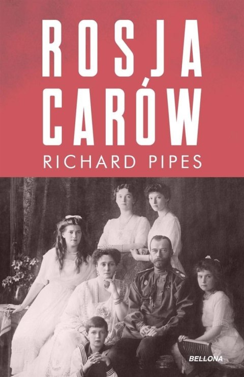 Rosja carów Rosja carów