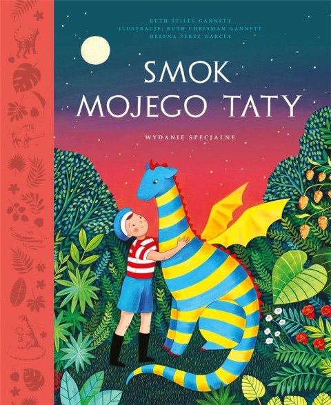 Smok mojego taty. Wydanie specjalne Smok mojego taty. Wydanie specjalne