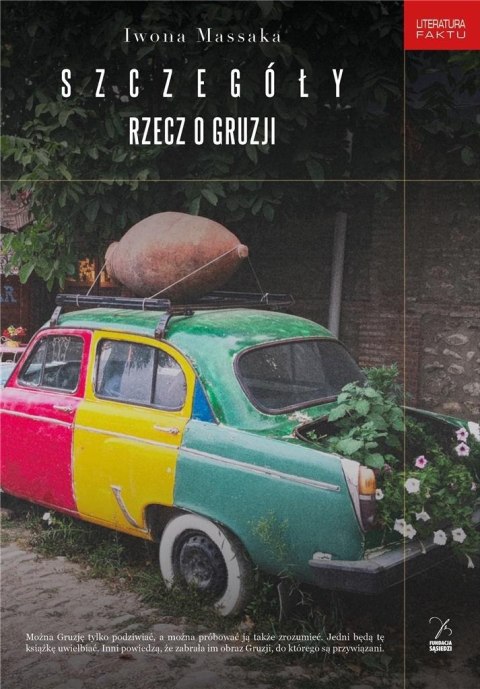 Szczegóły. Rzecz o Gruzji Szczegóły. Rzecz o Gruzji