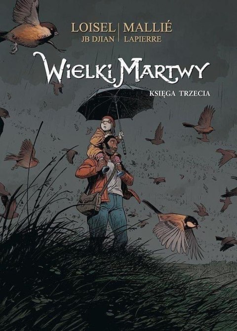 Wielki Martwy księga trzecia Wielki Martwy księga trzecia