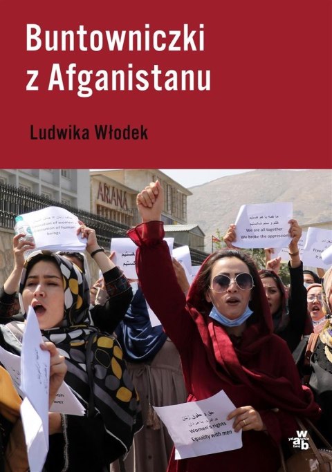 Buntowniczki z Afganistanu Buntowniczki z Afganistanu