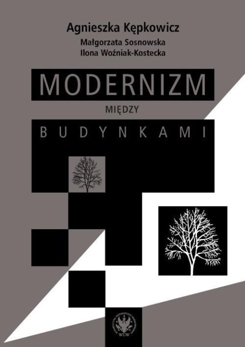 Modernizm między budynkami Modernizm między budynkami