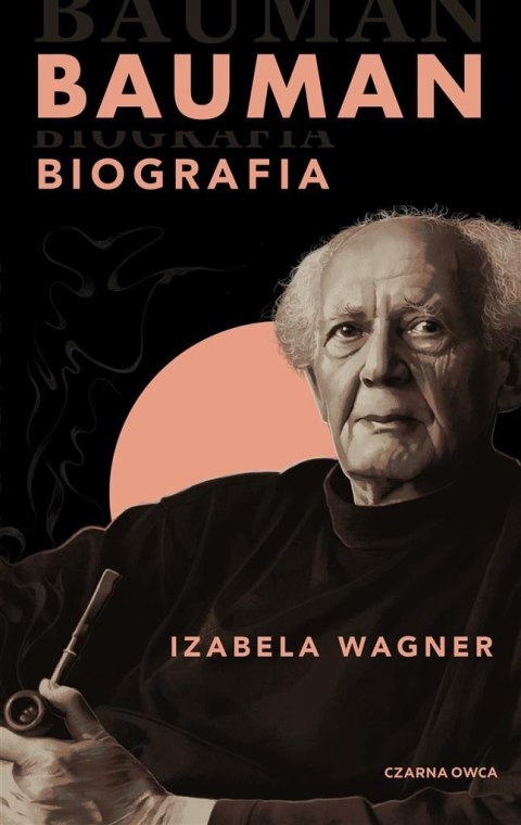 Bauman. Biografia Bauman. Biografia