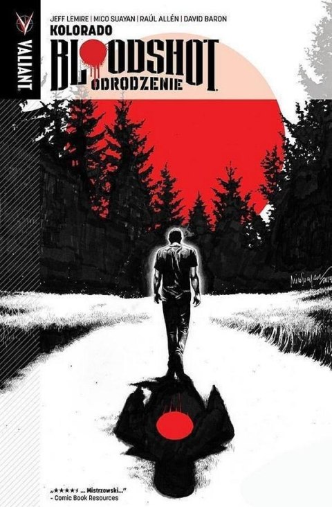 Bloodshot Odrodzenie T.1 Kolorado Bloodshot Odrodzenie T.1 Kolorado