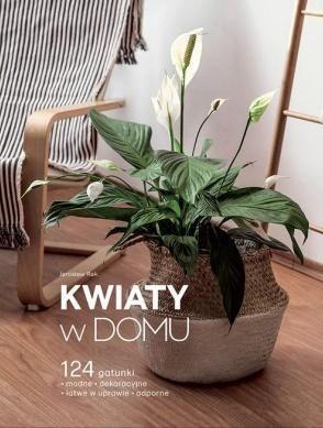 Kwiaty w domu Kwiaty w domu