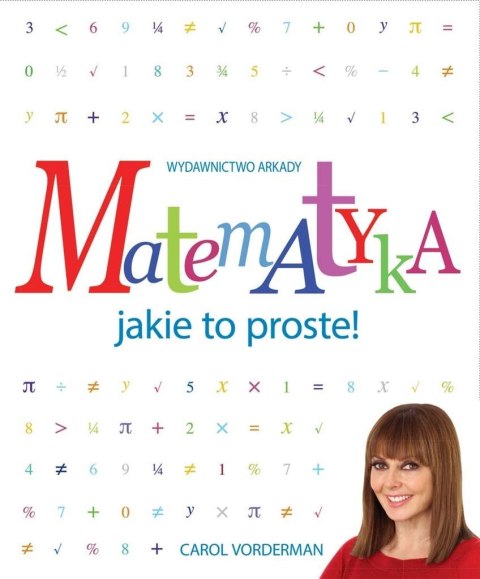 Matematyka jakie to proste! w.2 Matematyka jakie to proste! w.2