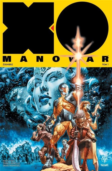 X-O Manowar T.1 Żołnierz X-O Manowar T.1 Żołnierz