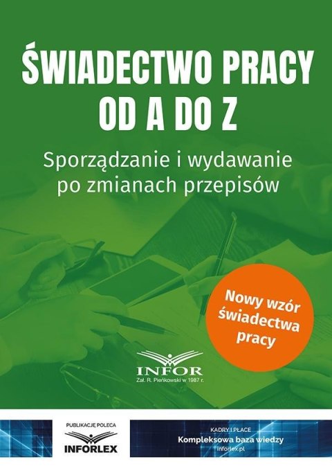 Świadectwo pracy od A do Z. Sporządzanie i... Świadectwo pracy od A do Z. Sporządzanie i...