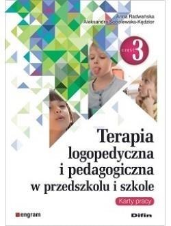 Terapia logopedyczna i pedagogiczna cz.3 Terapia logopedyczna i pedagogiczna cz.3