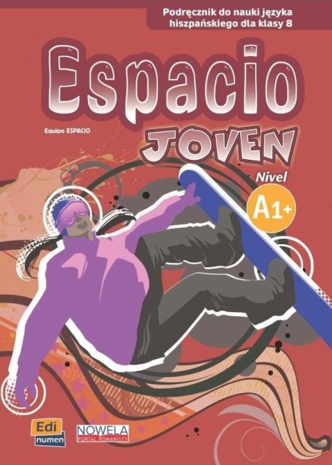 Espacio Joven A1+ 8 SP podr. + zawartość online Espacio Joven A1+ 8 SP podr. + zawartość online