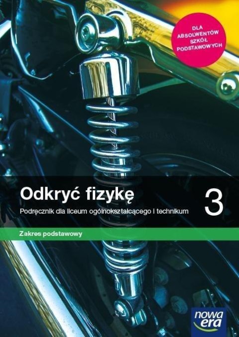 Fizyka LO 3 Odkryć fizykę Podr. ZP 2021 NE Fizyka LO 3 Odkryć fizykę Podr. ZP 2021 NE