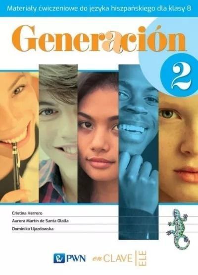 Generacion 2 Materiały ćw. PWN Generacion 2 Materiały ćw. PWN
