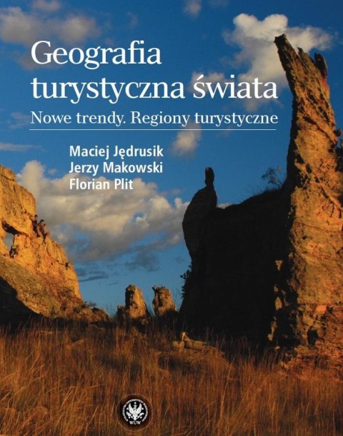 Geografia turystyczna świata Geografia turystyczna świata
