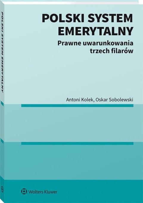 Polski system emerytalny Polski system emerytalny