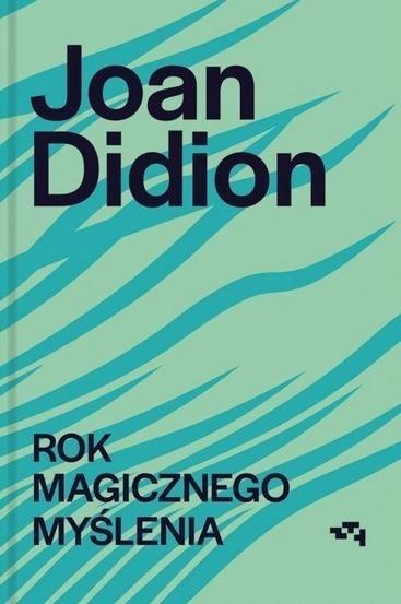 Rok magicznego myślenia Rok magicznego myślenia