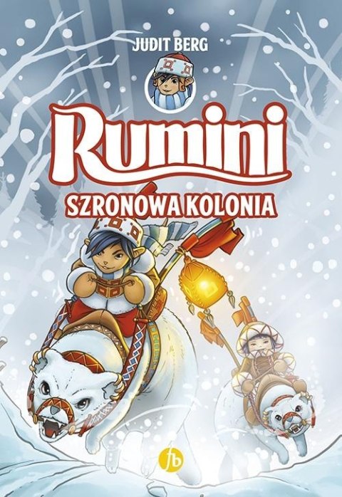 Rumini T.2 Szronowa kolonia Rumini T.2 Szronowa kolonia