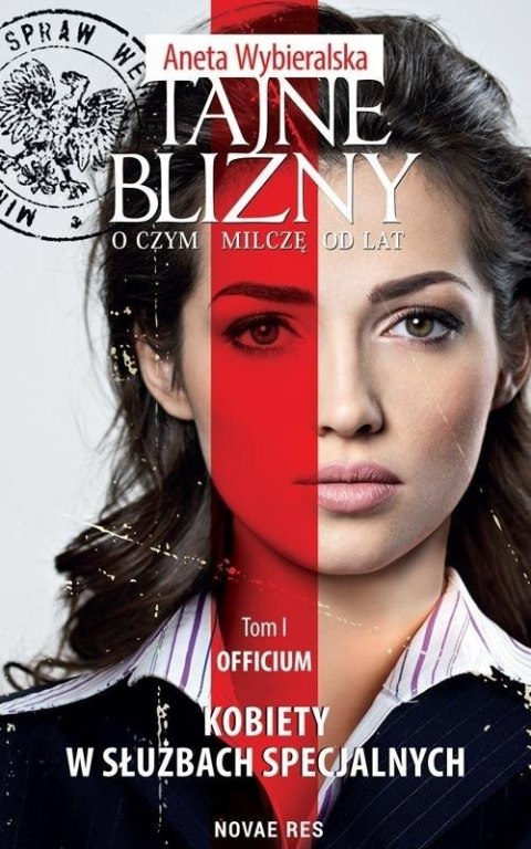 Tajne blizny. O czym myśle od lat T.1 Officium Tajne blizny. O czym myśle od lat T.1 Officium