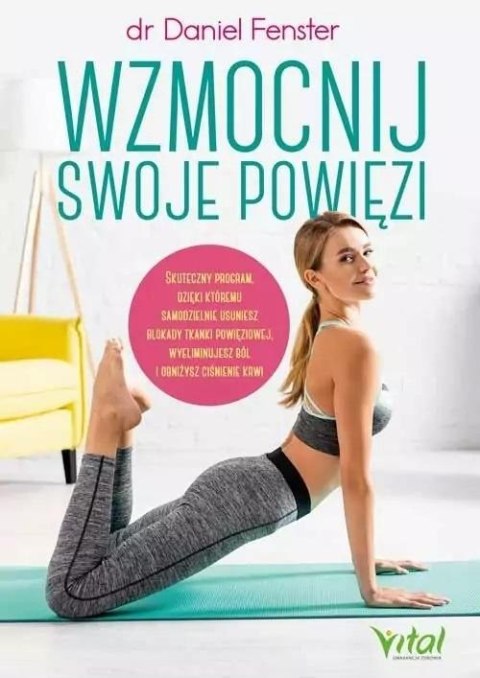 Wzmocnij swoje powięzi Wzmocnij swoje powięzi