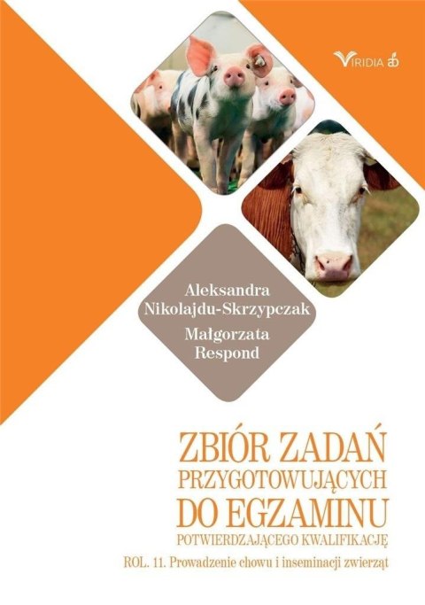 Zbiór zadań przyg. do egz. potw. kwal. ROL. 11. Zbiór zadań przyg. do egz. potw. kwal. ROL. 11.