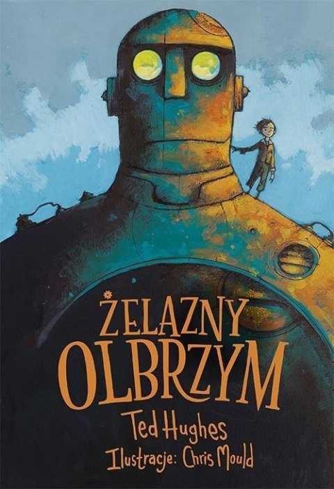 Żelazny Olbrzym Żelazny Olbrzym