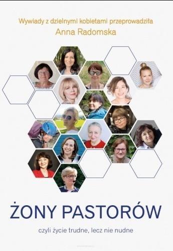 Żony pastorów czyli życie trudne, lecz nie nudne Żony pastorów czyli życie trudne, lecz nie nudne