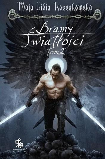 Bramy Światłości T.2 Bramy Światłości T.2