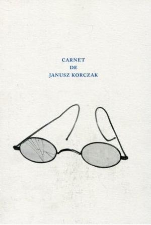 Carnet de Janusz Korczak Carnet de Janusz Korczak