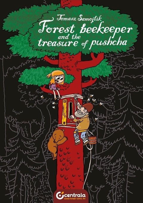 Forest Beekeeper and the Treasure of Pushcha Forest Beekeeper and the Treasure of Pushcha