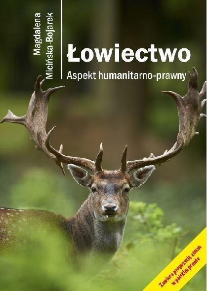 Łowiectwo. Aspekt humanitarno-prawny w.2 Łowiectwo. Aspekt humanitarno-prawny w.2