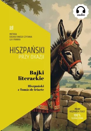 Bajki literackie. Hiszpański z Tomás de Iriarte