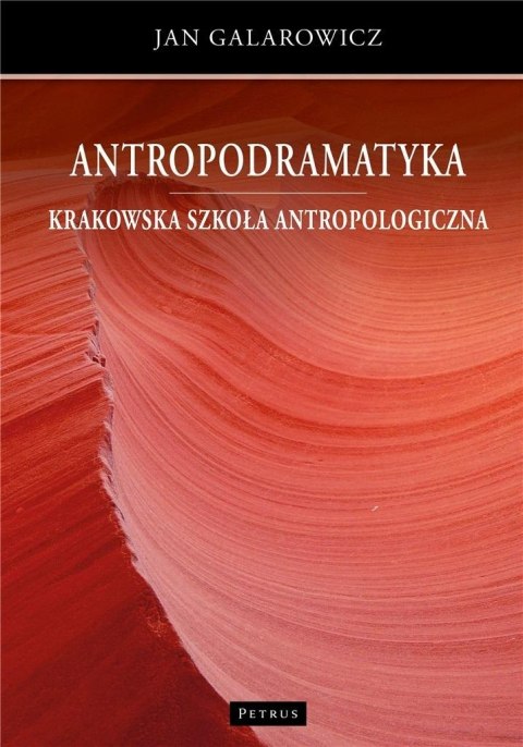 Antropodramatyka. Krakowska szkoła antropologiczna Antropodramatyka. Krakowska szkoła antropologiczna